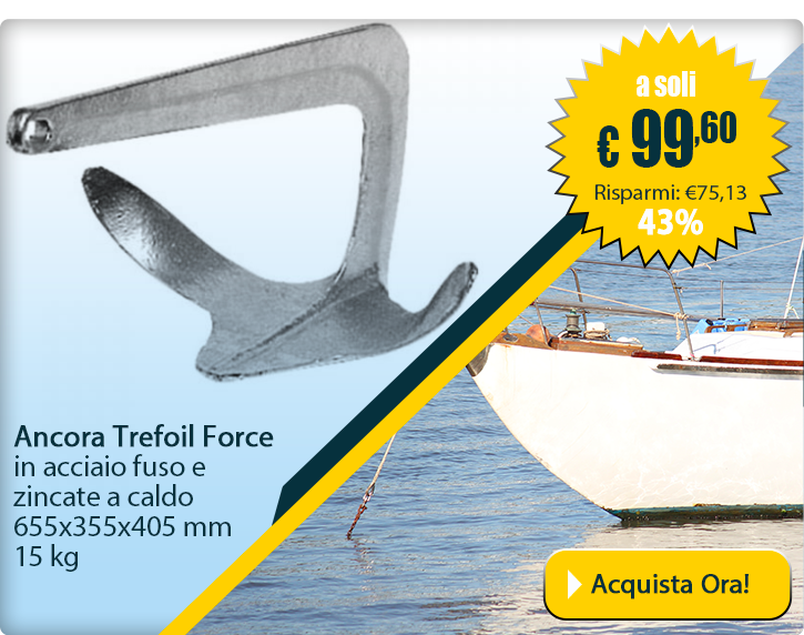 Ancora Trefoil Force in acciaio zincato fuso e zincate a caldo 15kg
