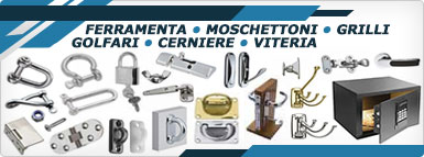 Ferramenta Moschettoni Grilli Golfari Cerniere Viteria